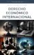 Apuntes y Notas de Introducción al Estudio del Derecho Internacional Corporativo
