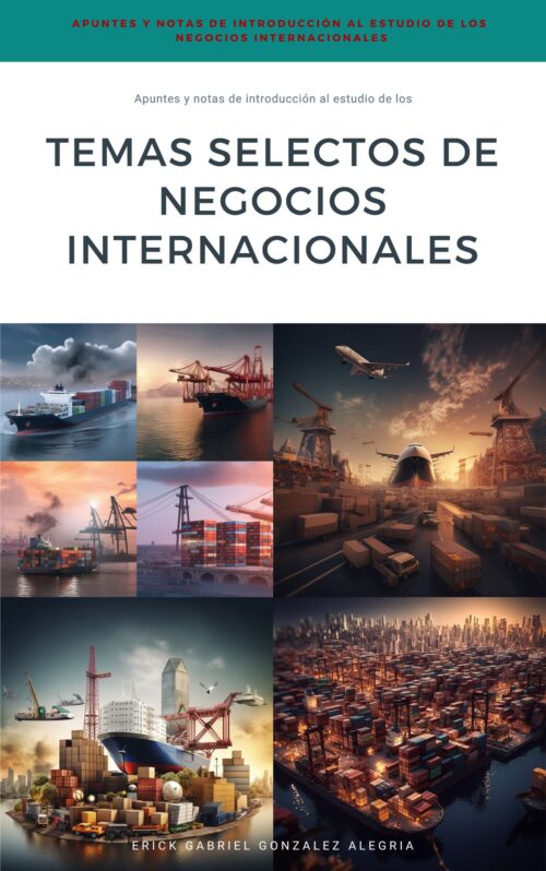 Temas Selectos en Negocios Internacionales
