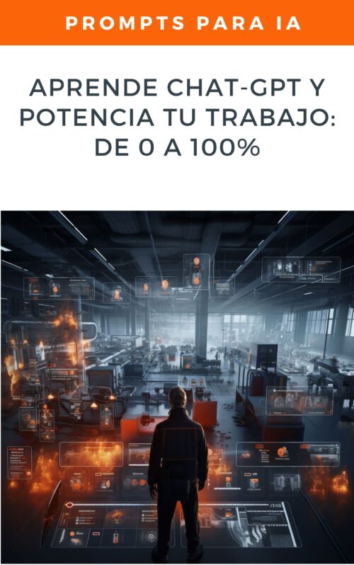 Aprende ChatGPT y Potencia tu Trabajo de 0 a 100