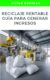 01 Reciclaje rentable Reciclaje Rentable: Guía para Generar Ingresos