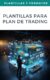 Plantillas para Plan de Trading