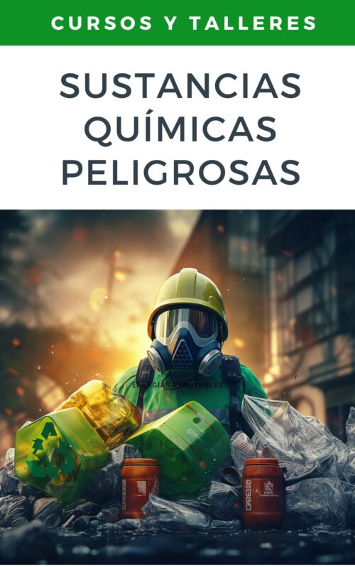 Manejo Seguro de Sustancias Químicas Peligrosas: Prevención y Cumplimiento Normativo