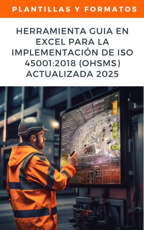 Herramienta en Excel ISO 45001:2018 - Gestión de Seguridad y Salud en el Trabajo