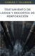 Tratamiento de Lodos y Recortes de Perforación: Gestión Sostenible en la Industria Petrolera