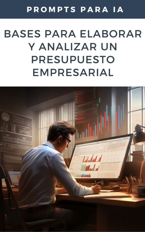 Bases para Elaborar y Analizar un Presupuesto Empresarial