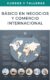 Básico en Negocios y Comercio Internacional