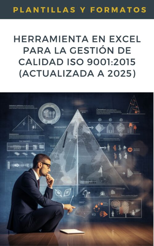 Herramienta en Excel para la Gestión de Calidad ISO 9001:2015 en Minería y Oil & Gas