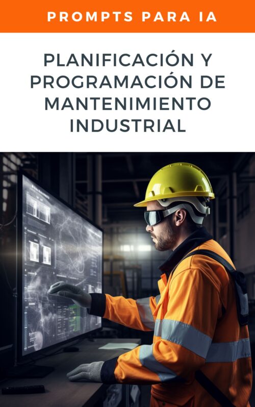 Planificación y Programación de Mantenimiento Industrial
